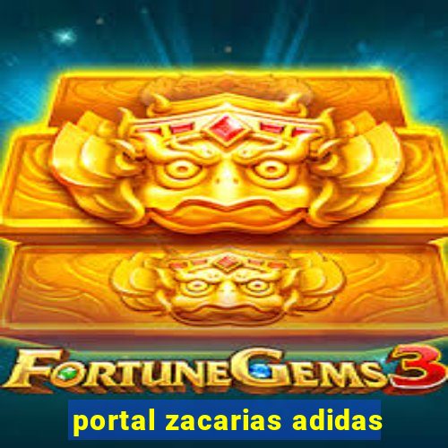 portal zacarias adidas